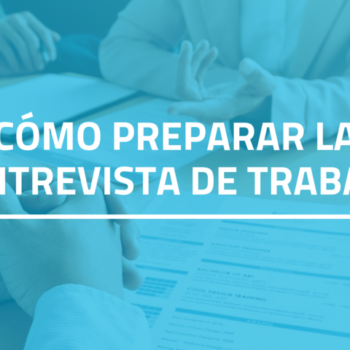 Prepara Entrevista de Trabajo