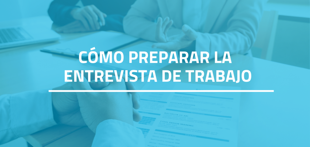 Prepara Entrevista de Trabajo