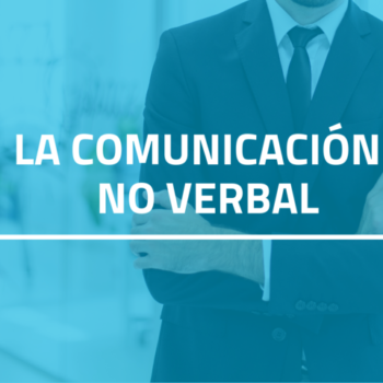 Comunicación no verbal durante la entrevista